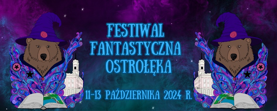 aktualność: Zapraszamy na Festiwal Fantastyczna Ostrołęka